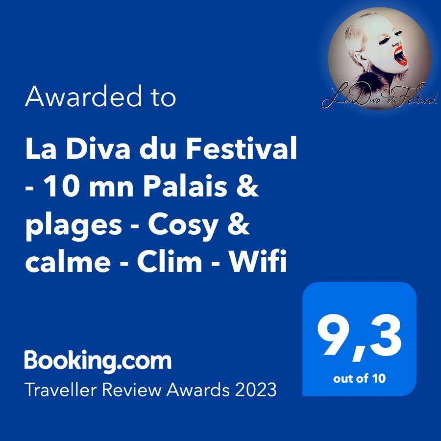 La Diva Du Festival - 10 Mn A Pied Palais & Plages - Cosy & Calme - Clim - Wifi Cannes Esterno foto